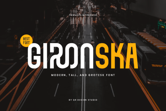 Gironska: A Bold Display Font for Impactful Design