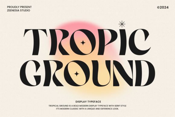 Tropic Ground: A Font for Bold Visual Storytelling